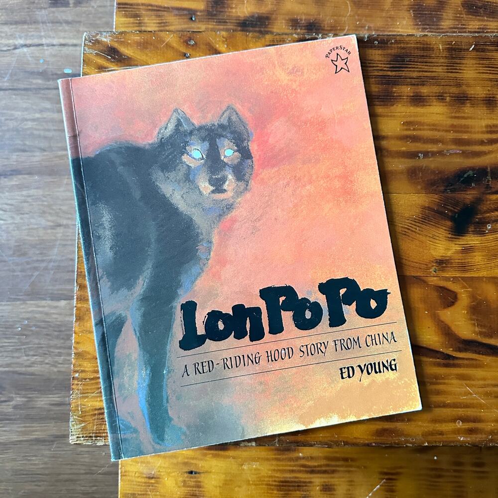 Vintage 1996 Lon Po Po A Red-Riding Hood Story From China Paperback Book